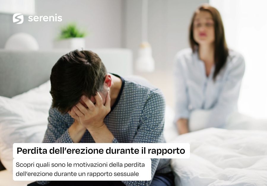 Che cosa succede quando si perde l’erezione? | Serenis
