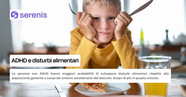 ADHD e disturbi alimentari