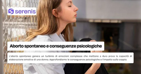 Aborto spontaneo conseguenze psicologiche