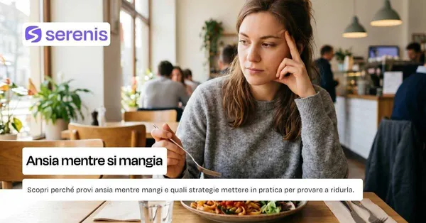 Ansia mentre si mangia