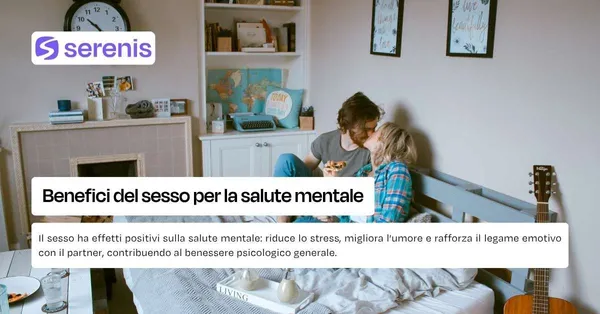 Benefici psicologici del sesso