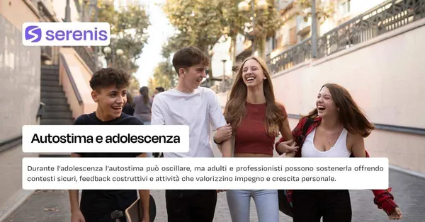 Come valorizzare l'autostima negli adolescenti.