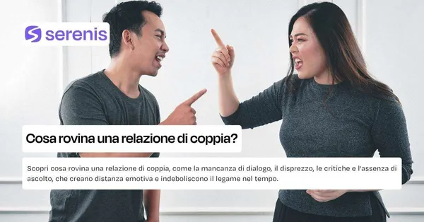 Cosa rovina una relazione di coppia