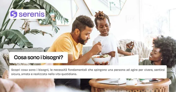 Cosa sono i bisogni