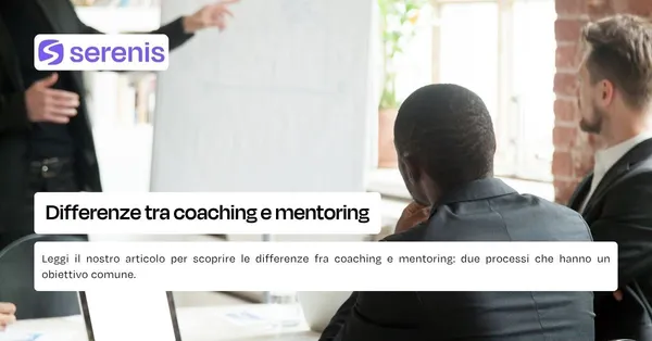Differenze tra coaching e mentoring