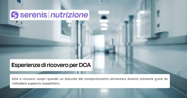 Esperienze di ricovero per DCA