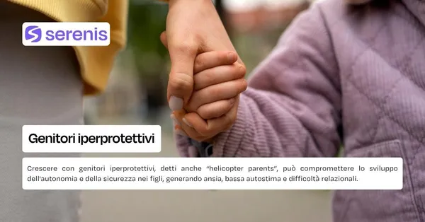 Genitori iperprotettivi.