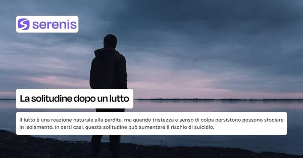 La solitudine dopo un lutto.
