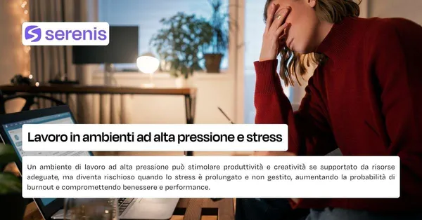 Lavoro in ambienti ad alta pressione e stress