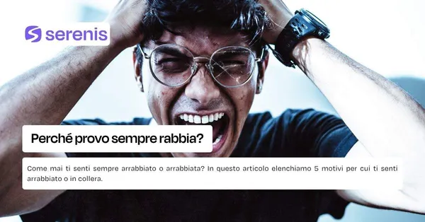 Perché sono sempre arrabbiat