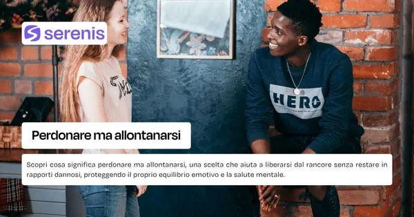 Perdonare ma allontanarsi