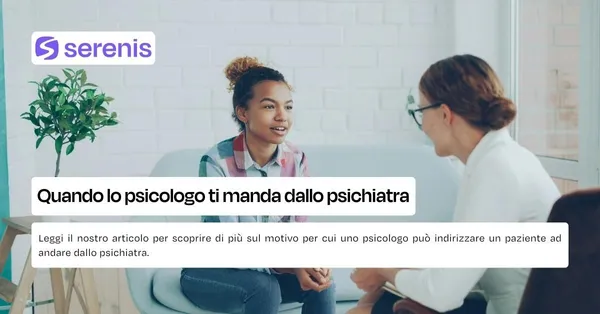 Quando lo psicologo ti manda dallo psichiatra