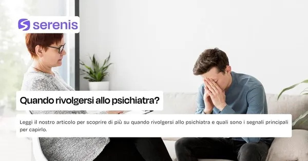 Quando rivolgersi allo psichiatra