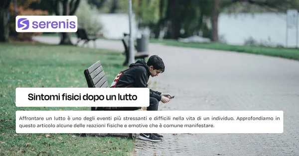 Sintomi fisici dopo un lutto