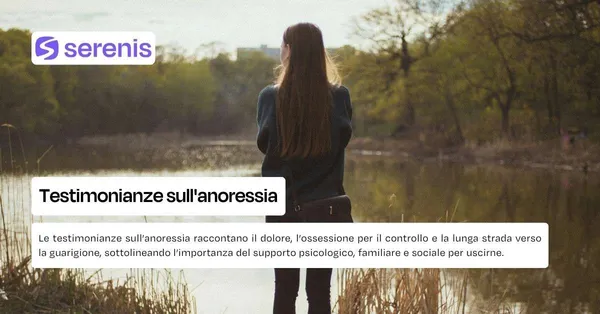 Testimonianze sull'anoressia.