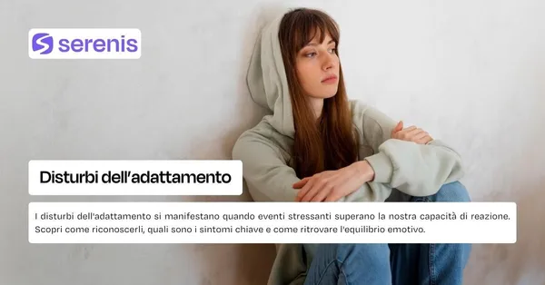 cosa sono i disturbi dell'adattamento